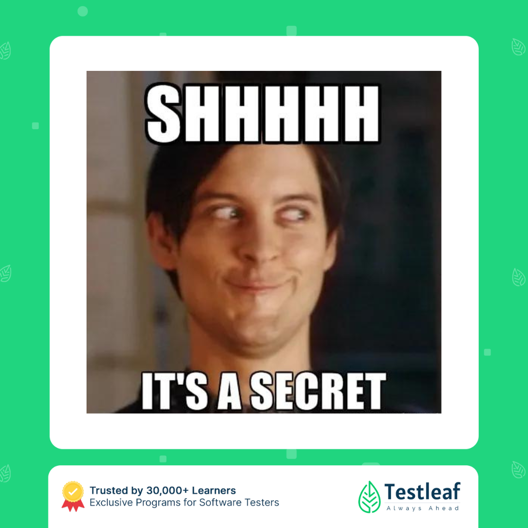 Secret - software tester confession