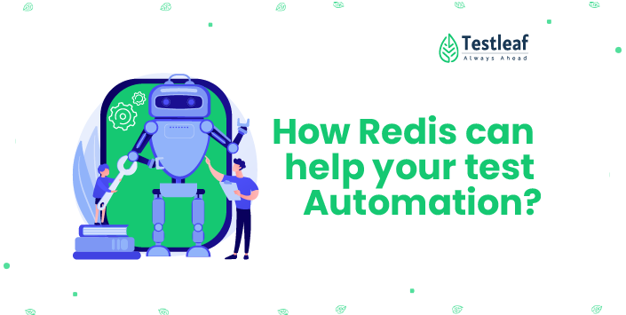 How Redis can help your test automation?